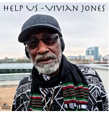 Vivian Jones - Help Us