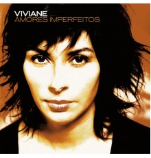 Viviane - Amores Imperfeitos