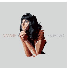 Viviane - Dia Novo