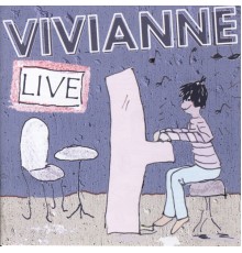 Vivianne - Live