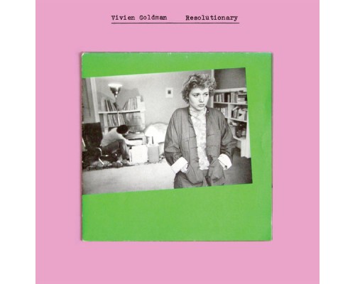 Vivien Goldman - Resolutionary (Songs 1979-1982)