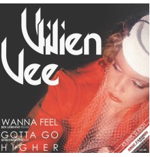 Vivien Vee - Wanna Feel