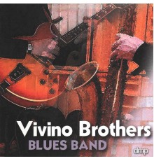 Vivino Brothers - Blues Band