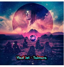 Vlad Jet - Talmura