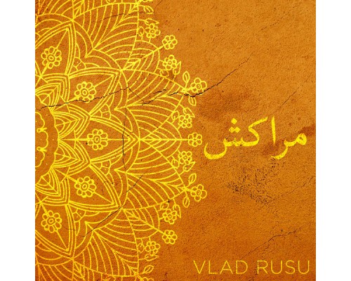 Vlad Rusu - Marrakech