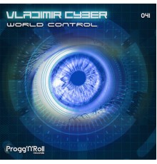 Vladimir Cyber - World Control