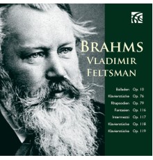 Vladimir Feltsman - Brahms : Piano Works
