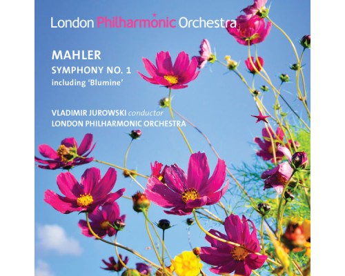 Vladimir Jurowski, London Philharmonic Orchestra - Mahler: Symphony No. 1