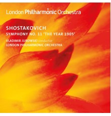 Vladimir Jurowski, London Philharmonic Orchestra - Symphony No. 11 in G Minor "The Year 1905"