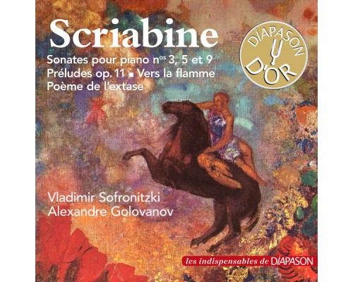 Vladimir Sofronitzki - Alexandre Golovanov - Scriabine : Sonates pour piano