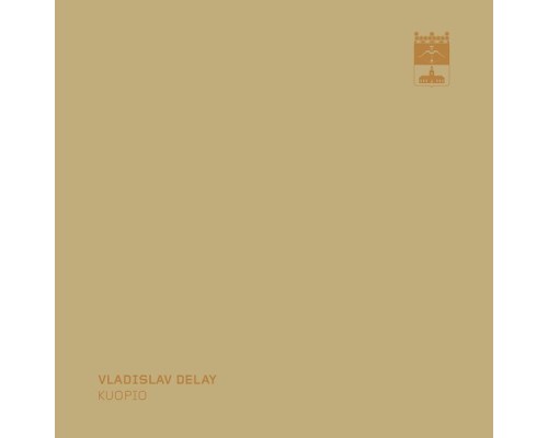 Vladislav Delay - Kuopio