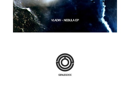 Vladw - Nebula EP (Original Mix)