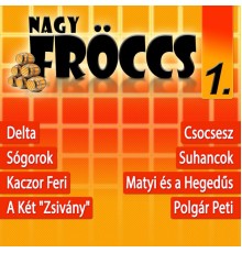 Válogatás Lemez - NagyFröccs, Vol. 1