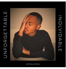 VocalKing - Unforgettable