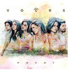 Voces - Nacer