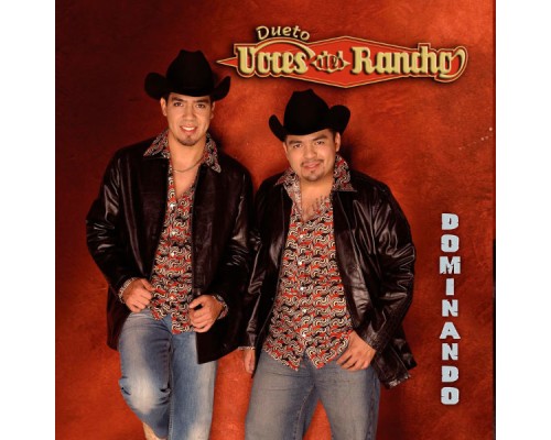 Voces Del Rancho - Dominando