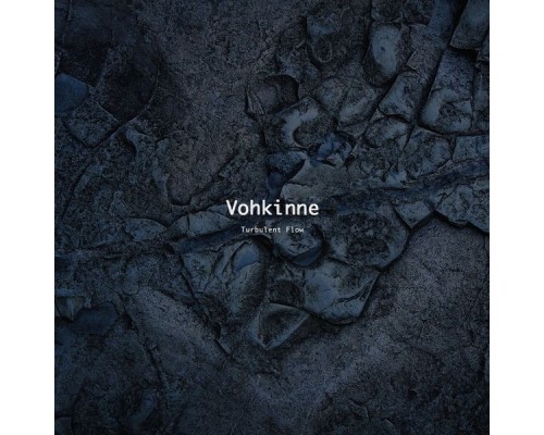 Vohkinne - Turbulent Flow EP (Original)