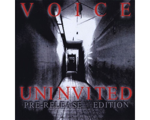 Voice - Uninvited