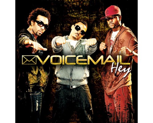 Voicemail - Hey