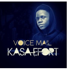 Voicemail - Kasa Efort