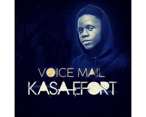 Voicemail - Kasa Efort