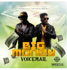 Voicemail - Big Money