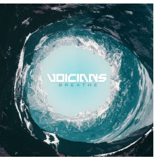 Voicians - Breathe