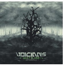 Voicians - Wasteland (Instrumentals)