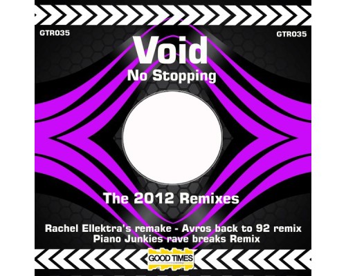 Void - No Stoppin The Remixes