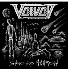 Voivod - Synchro Anarchy