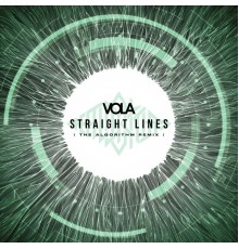 Vola - Straight Lines (The Algorithm Remix)
