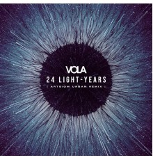 Vola - 24 Light-Years (Artsiom Urban Remix)