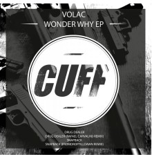 Volac - Wonder Why EP