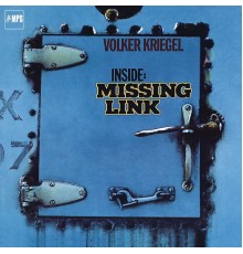 Volker Kriegel - Inside: Missing Link