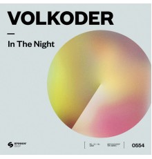 Volkoder - In The Night