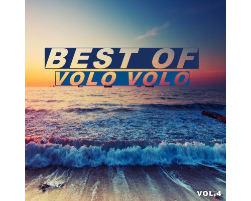 Volo Volo - Best of volo volo Volo Volo - Best of volo volo