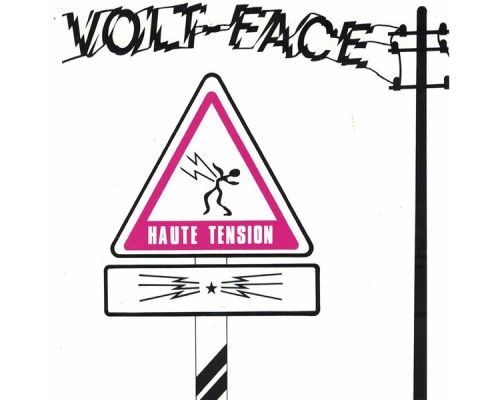 Volt-Face - Haute tension