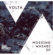 Volta - Mossing / Wasabi EP