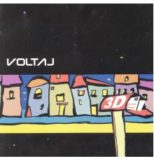 Voltaj - 3D