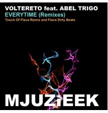 Voltereto feat. Abel Trigo - Everytime