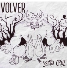 Volver - Santa Cruz