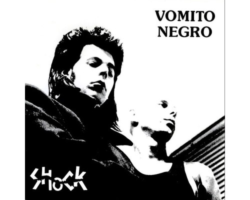 Vomito Negro - Shock