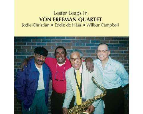 Von Freeman - Lester Leaps In