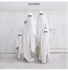 Von Pariahs - Hidden Tensions