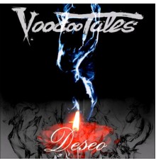 Voodoo Tales - Deseo