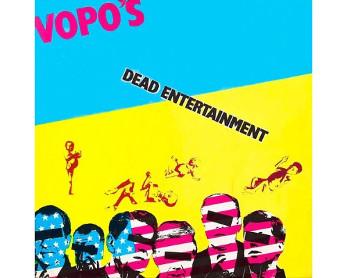 Vopo's - Dead Entertainment