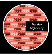 Vorslov - Night Party