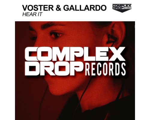 Voster & Gallardo - Hear It