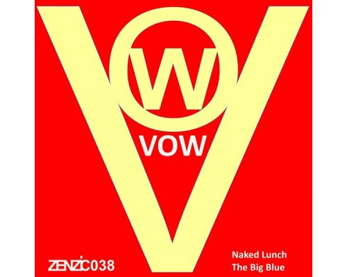 Vow - Naked Lunch