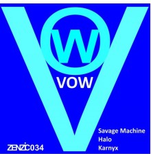 Vow - Savage Machine